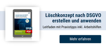 Datenschutz-IT-Loeschkonzepte DSGVO