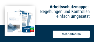Arbeitsschutz-Begehungen und Kontrollen